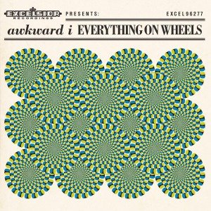Cover for Awkward I · Everything On Wheels (LP) (2011)