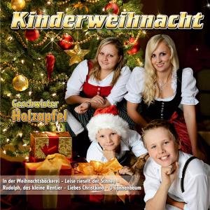 Kinderweihnacht - Geschwister Holzapfel - Musik - TYROLIS - 9003549526766 - 18. November 2010