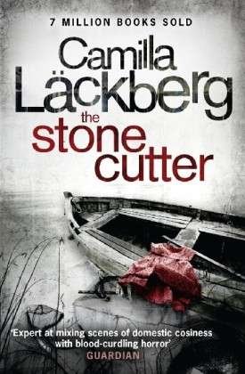 Cover for Camilla Läckberg · Patrik Hedström and Erica Falck: The Stonecutter (Paperback Book) (2011)