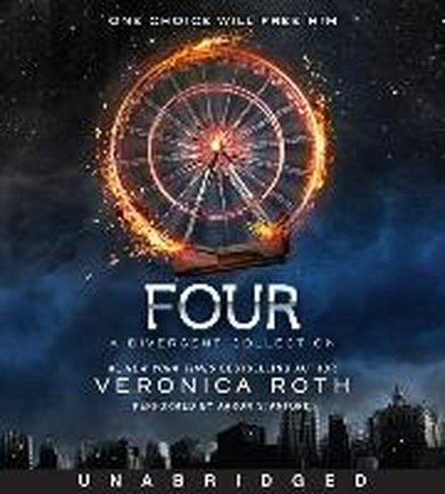 Four: A Divergent Collection CD - Divergent Series Story - Veronica Roth - Audio Book - HarperCollins - 9780062346766 - July 8, 2014