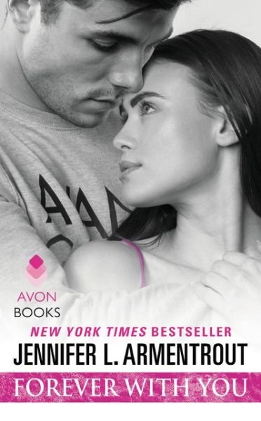 Cover for Jennifer L. Armentrout · Forever with You (Paperback Book) (2015)