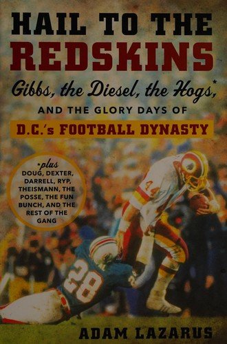 Cover for Adam Lazarus · Hail to the Redskins (Book) [First edition. edition] (2016)