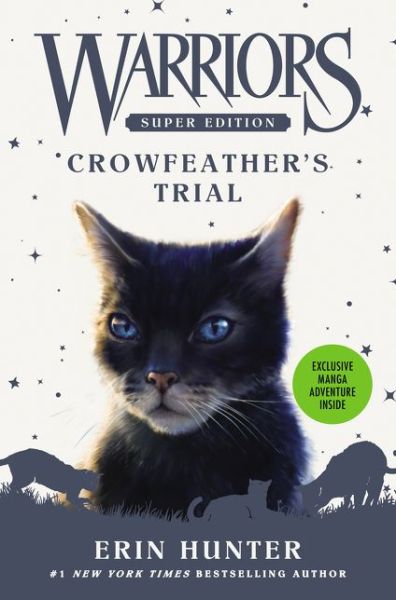 Cover for Erin Hunter · Warriors Super Edition: Crowfeather's Trial - Warriors Super Edition (Hardcover Book) (2018)