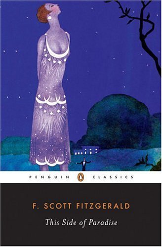 This Side of Paradise (Penguin Twentieth-century Classics) - F. Scott Fitzgerald - Livros - Penguin Classics - 9780140189766 - 1 de março de 1996