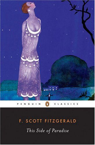 This Side of Paradise (Penguin Twentieth-century Classics) - F. Scott Fitzgerald - Livres - Penguin Classics - 9780140189766 - 1 mars 1996