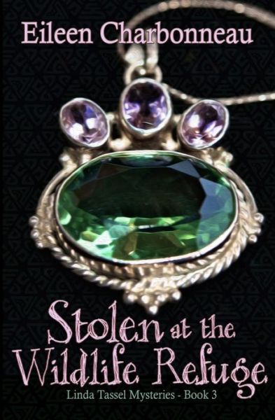 Cover for Eileen Charbonneau · Stolen at the Wildlife Sanctuary (Buch) (2023)