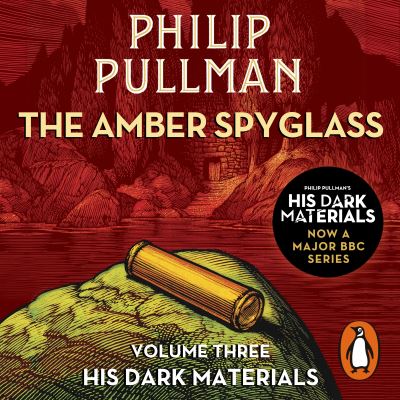 Cover for Philip Pullman · The Amber Spyglass: His Dark Materials 3 (Lydbog (CD)) [Unabridged edition] (2021)