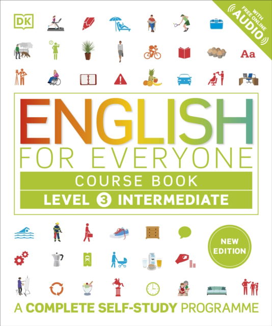 Cover for Dk · English for Everyone Course Book Level 3 Intermediate: A Complete Self-Study Programme - DK English for Everyone (Paperback Book) (2025)