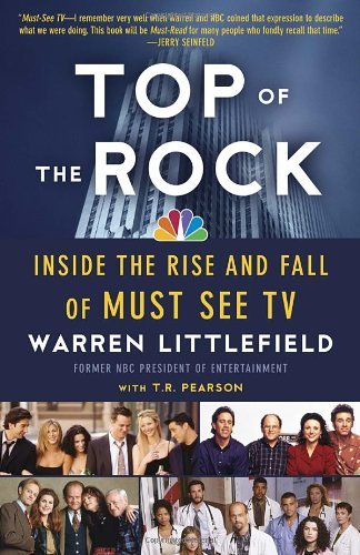 Cover for T. R. Pearson · Top of the Rock: Inside the Rise and Fall of Must See TV (Pocketbok) (2013)