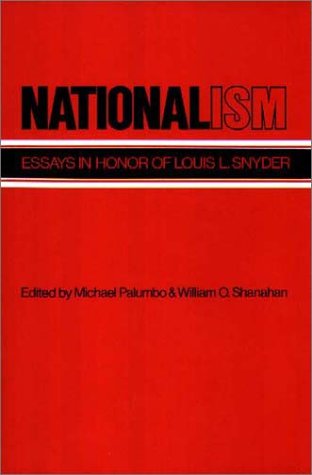 Cover for Michael Palumbo · Nationalism: Essays in Honor of Louis L. Snyder (Hardcover Book) (1981)