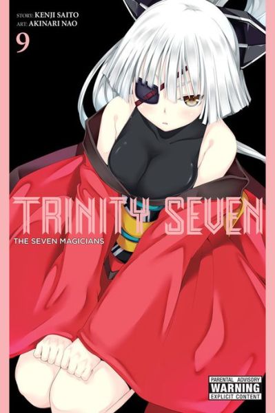 Cover for Kenji Saitou · Trinity Seven, Vol. 9: The Seven Magicians - TRINITY SEVEN 7 MAGICIANS GN (Paperback Book) (2017)