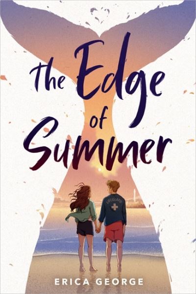 Cover for Erica George · The Edge of Summer (Hardcover Book) (2022)