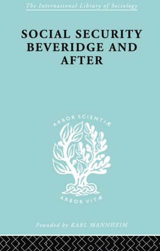 Social Sec:Beveridge Ils 191 - International Library of Sociology - George Victor - Books - Taylor & Francis Ltd - 9780415863766 - July 29, 2013