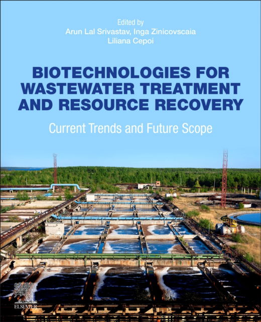 Biotechnologies for Wastewater Treatment and Resource Recovery: Current Trends and Future Scope (Paperback Book) (2024)