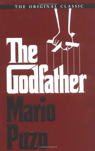 Cover for Mario Puzo · The Godfather: 50th Anniversary Edition (Book) [Reissue edition] (2002)