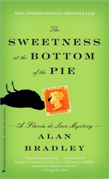 Cover for Alan Bradley · FLAVIA DE LUCE: Sweetness at the Bottom of the Pie (The) (Paperback Book) (2009)