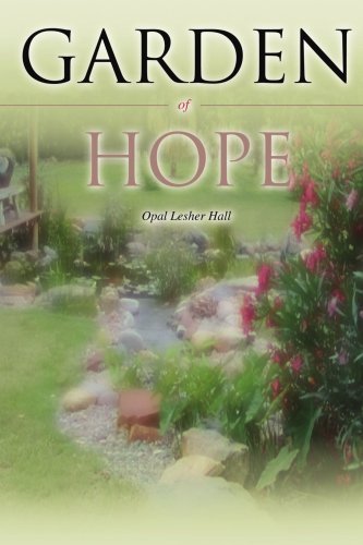 Cover for Opal Hall · Garden of Hope (Pocketbok) (2007)
