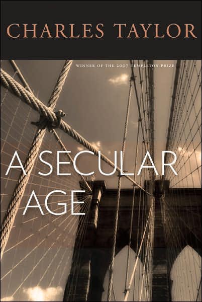 Cover for Charles Taylor · A Secular Age (Inbunden Bok) (2007)