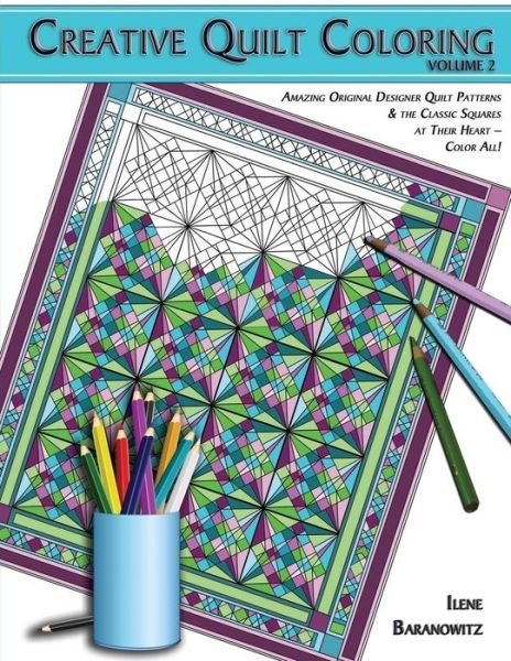 Cover for Ilene Baranowitz · Creative Quilt Coloring (Paperback Book) (2015)