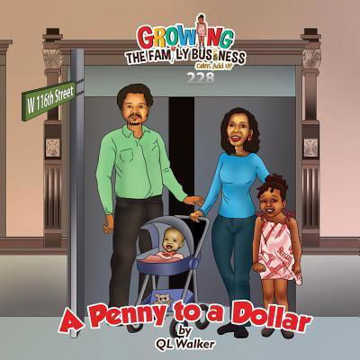Cover for Ql Walker · A Penny to a Dollar (Pocketbok) (2017)
