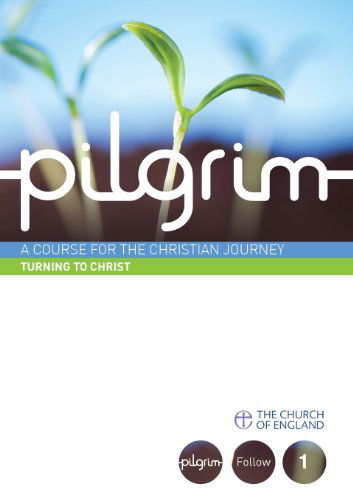 Cover for Stephen Cottrell · Pilgrim: Follow Stage Book 1 - Pilgrim Course (Paperback Book) (2013)