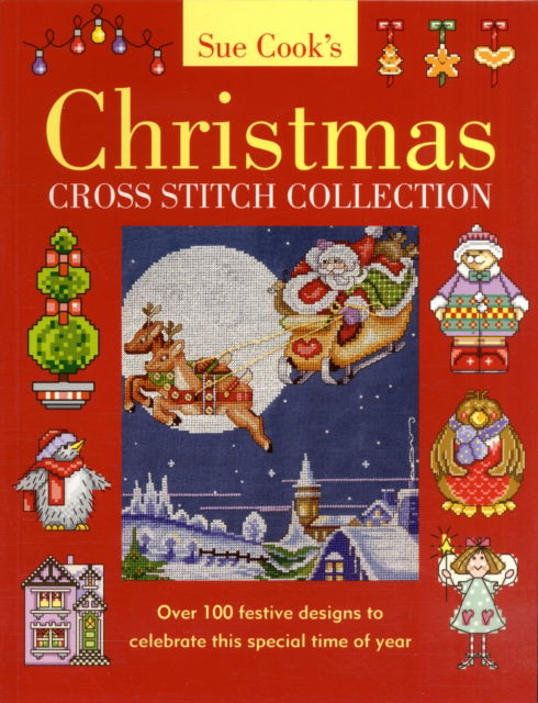 Cover for Sue Cook · Christmas Cross Stitch Collection (Paperback Book)