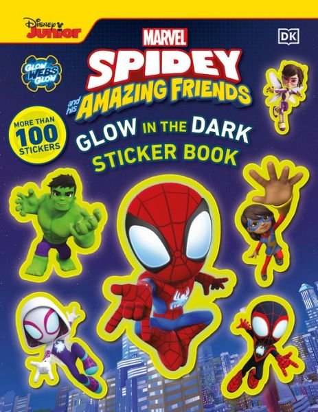 Cover for Dk · Marvel Spidey And His Amazing Friends Glow In The Dark Sticker Book (Book) (2024)