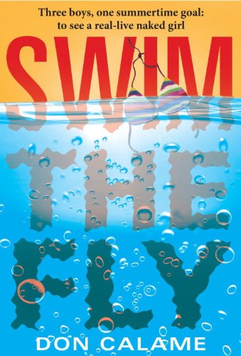 Cover for Don Calame · Swim the Fly (Paperback Book) [Reprint edition] (2010)