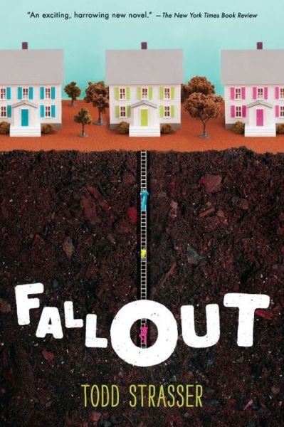 Cover for Todd Strasser · Fallout (Paperback Bog) (2015)