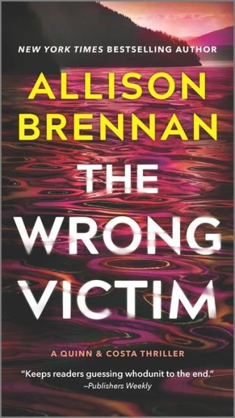Cover for Allison Brennan · The Wrong Victim (Paperback Book) (2022)
