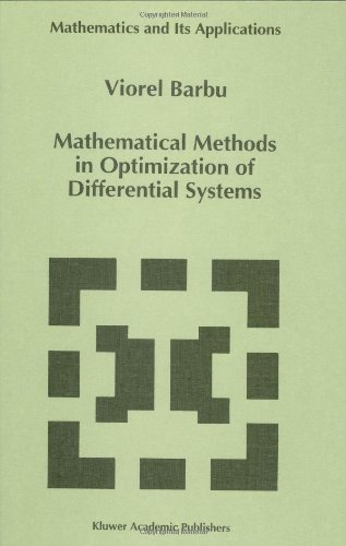 Cover for Viorel Barbu · Mathematical Methods in Optimization of Differential Systems - Mathematics and Its Applications (Innbunden bok) (1994)