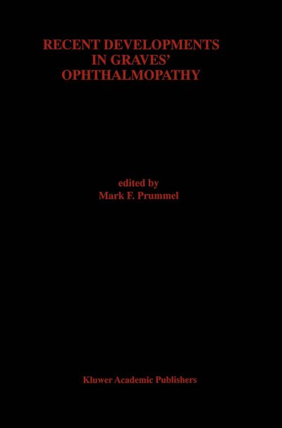 Cover for Mark F Prummel · Recent Developments in Graves' Ophthalmopathy (Hardcover Book) (1999)