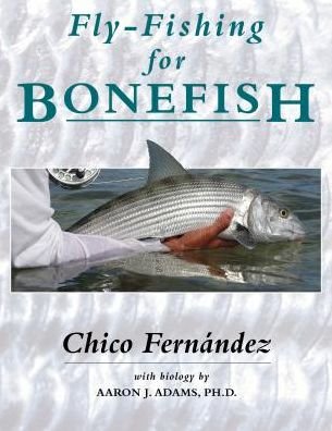 Cover for Chico Fernandez · Fly-Fishing for Bonefish (Paperback Book) (2017)