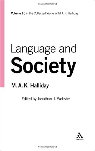 Cover for Jonathan J. Webster · Language and Society: Volume 10 (Collected Works of M.a.k. Halliday) (Hardcover Book) (2007)