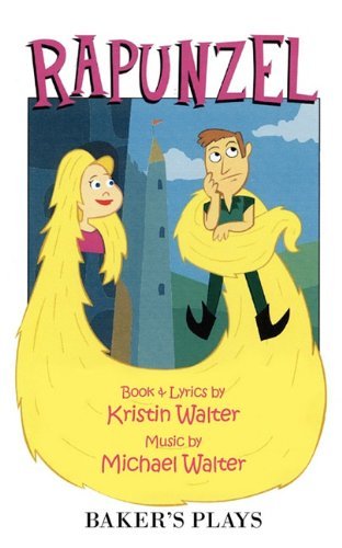 Kristin Walter · Rapunzel (Paperback Bog) (2010)