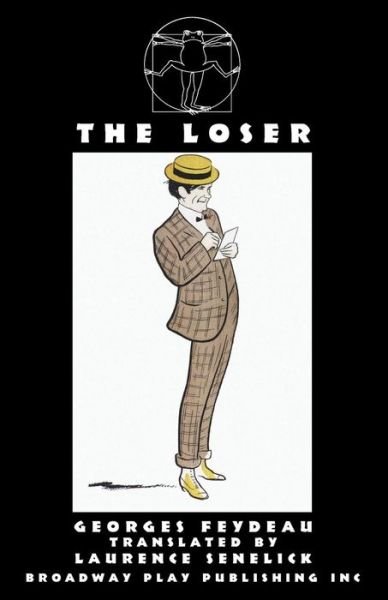 Cover for Georges Feydeau · The Loser (Taschenbuch) (2018)