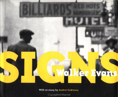 Cover for Andrei Codrescu · Walker Evans - Signs (Hardcover Book) [1st edition] (1998)