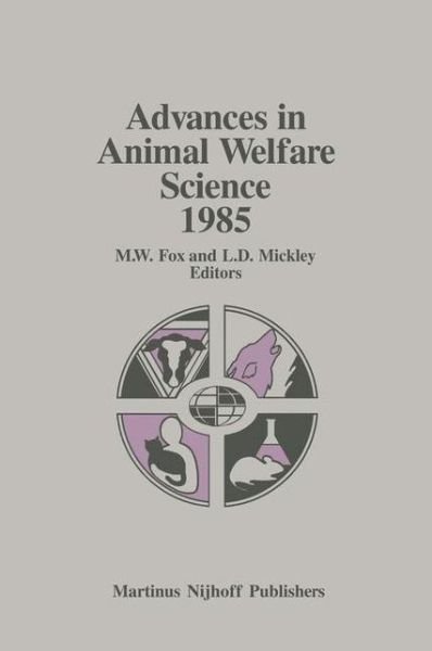 Cover for Charles Fox · Advances in Animal Welfare Science 1985 - Advances in Animal Welfare Science (Hardcover bog) [1986 edition] (1986)