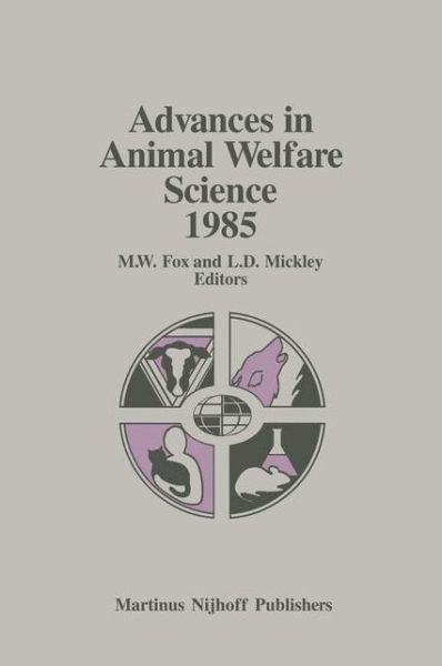 Cover for Charles Fox · Advances in Animal Welfare Science 1985 - Advances in Animal Welfare Science (Innbunden bok) [1986 edition] (1986)