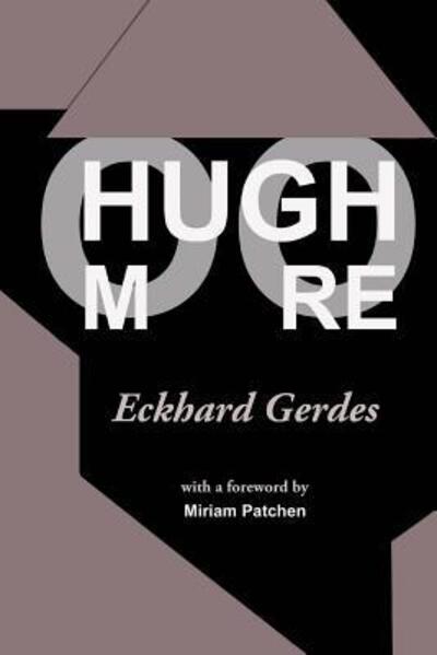 Cover for Eckhard Gerdes · Hugh Moore (Paperback Book) (2015)