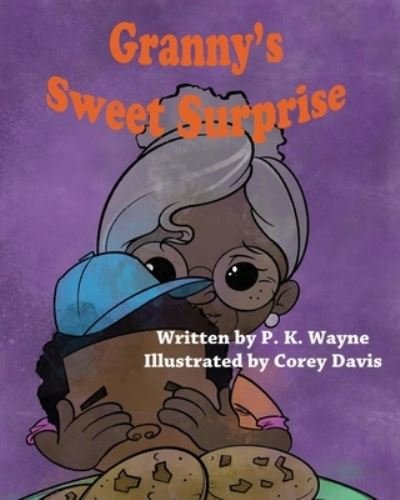 Cover for P K Wayne · Granny's Sweet Surprise (Taschenbuch) (2020)
