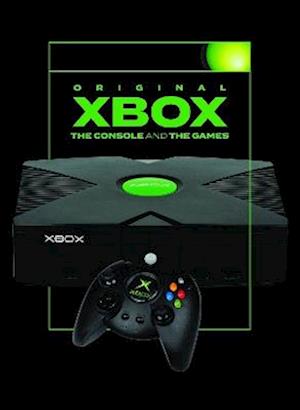 Xbox: The Console and Games - Jonathan Clarke - Bücher - Pen & Sword Books Ltd - 9781036139766 - 30. September 2025