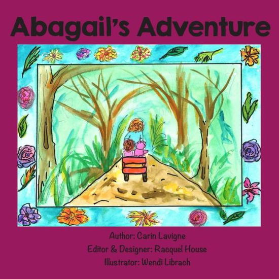 Cover for Carin Lavigne · Abagail's Adventure (Paperback Book) (2019)