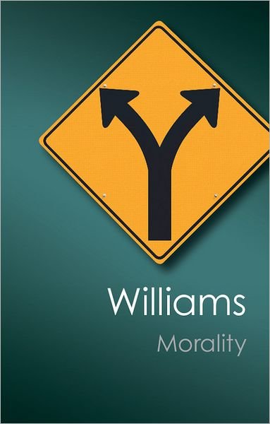Morality: An Introduction to Ethics - Canto Classics - Bernard Williams - Bøker - Cambridge University Press - 9781107604766 - 29. mars 2012
