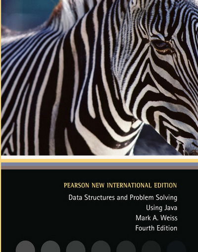 Data Structures and Problem Solving Using Java: Pearson New International Edition - Mark Weiss - Books - Pearson Education Limited - 9781292025766 - July 30, 2013