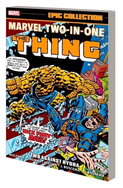 Marvel Two-in-one Epic Collection: Two Against Hydra - Marv Wolfman - Books - Marvel Comics - 9781302931766 - January 23, 2024