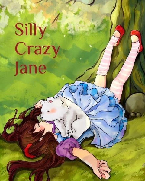 Cover for Mk Wilke · Silly Crazy Jane (Paperback Book) (2015)