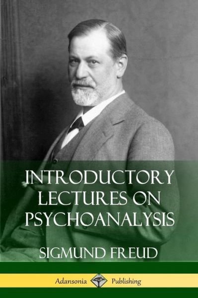 Cover for Sigmund Freud · Introductory Lectures on Psychoanalysis (Taschenbuch) (2018)