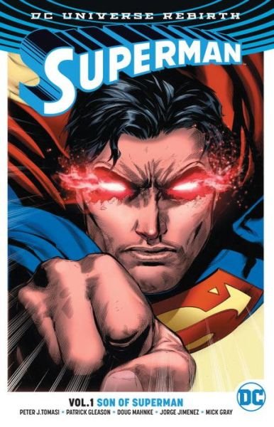 Cover for Peter J. Tomasi · Superman Vol. 1: Son Of Superman (Rebirth) (Book) (2017)