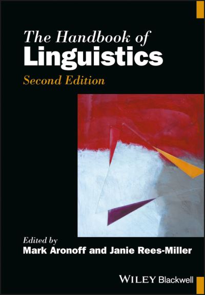 Cover for M Aronoff · The Handbook of Linguistics - Blackwell Handbooks in Linguistics (Hardcover Book) (2017)